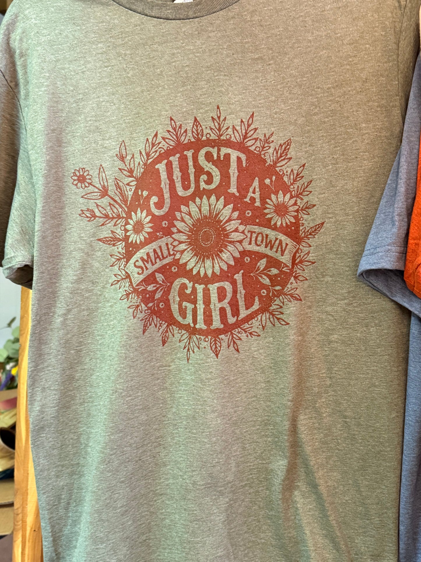 Just a Small Town Girl T-Shirt